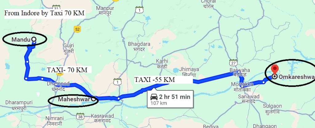 Our trip was - Indore-Mandu (2N) -Maheshwar (2N)-Omkareshwar (2N)